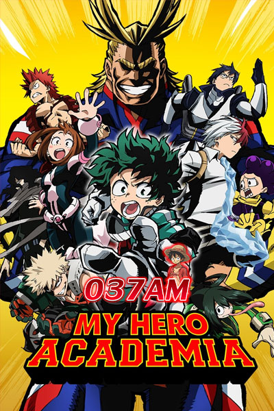 Boku no Hero Academia (My Hero Academia) มายฮีโร่ อคาเดเมีย ซีซั่น 1 พากย์ไทย