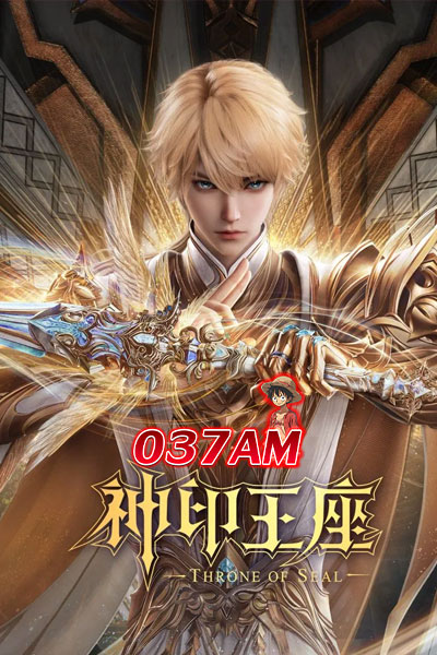 Shen Yin Wangzuo (Throne of Seal) ผนึกเทพบัลลังก์ราชันย์ ซับไทย
